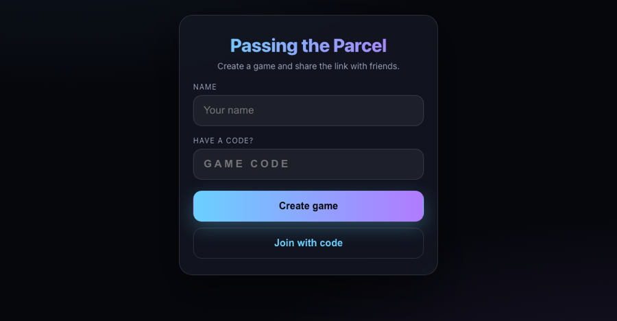 Passing the Parcel — create-game screen with name and game-code fields
